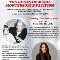 Lecture by Erica Moretti: " The roots of Maria Montessori's Pacifism"